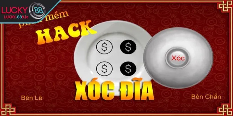 Giải thích chi tiết về hack xóc đĩa online